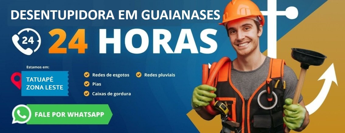 Desentupidora em guaianases